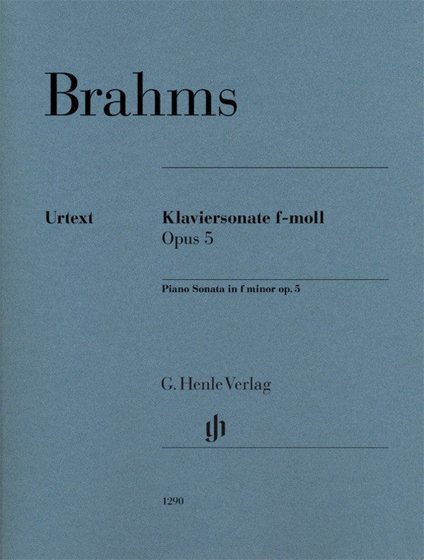Brahms: Brahms Piano Sonata in F Minor Op 5