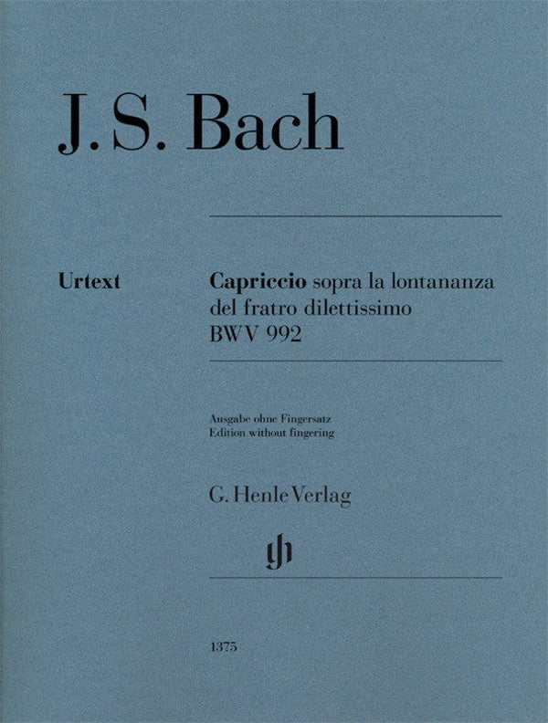 Bach: Capriccio Sopra la Lontananza BWV 992 (Without Fingering)