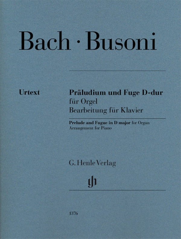 Bach · Busoni: Prelude & Fugue in D Major for Organ