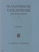 Various: French Violin Music of the Baroque Vol 1 for Violin & Piano
