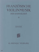 Various: French Violin Music of the Baroque Vol 2 for Violin & Piano