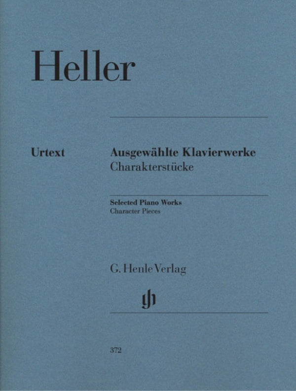 Heller: Selected Piano Works Character Pieces