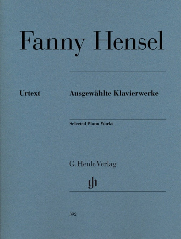 Hensel: Selected Piano Works