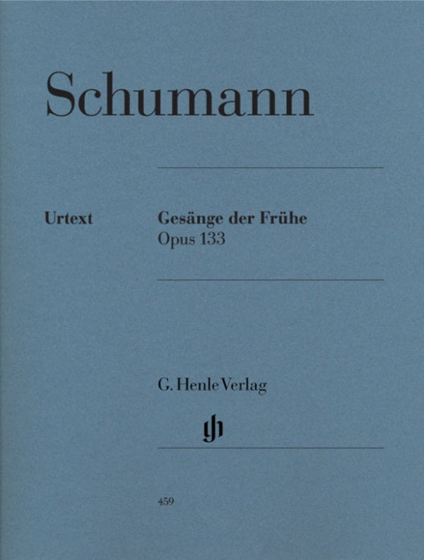 Schumann: Gesange der Fruhe Op 133 Piano Solo
