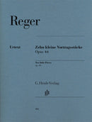Reger: 10 Little Pieces Op 44 Piano Solo