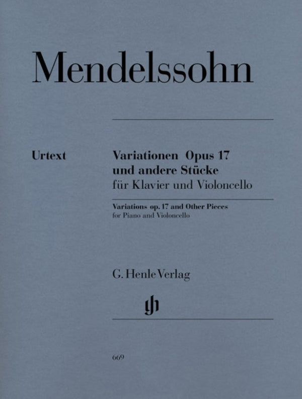 Mendelssohn: Variations & Other Pieces Op 17 Cello & Piano