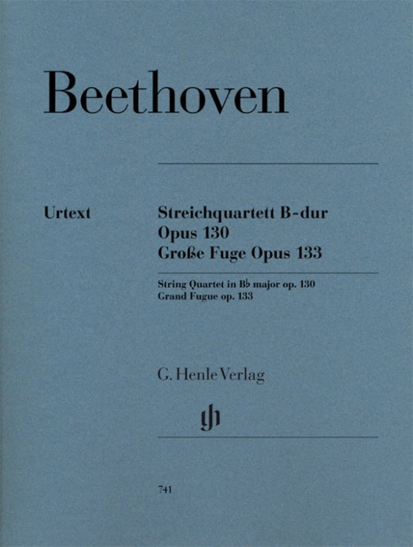Beethoven: String Quartet Op 130 Grosse Fugue Op 133 Score & Parts