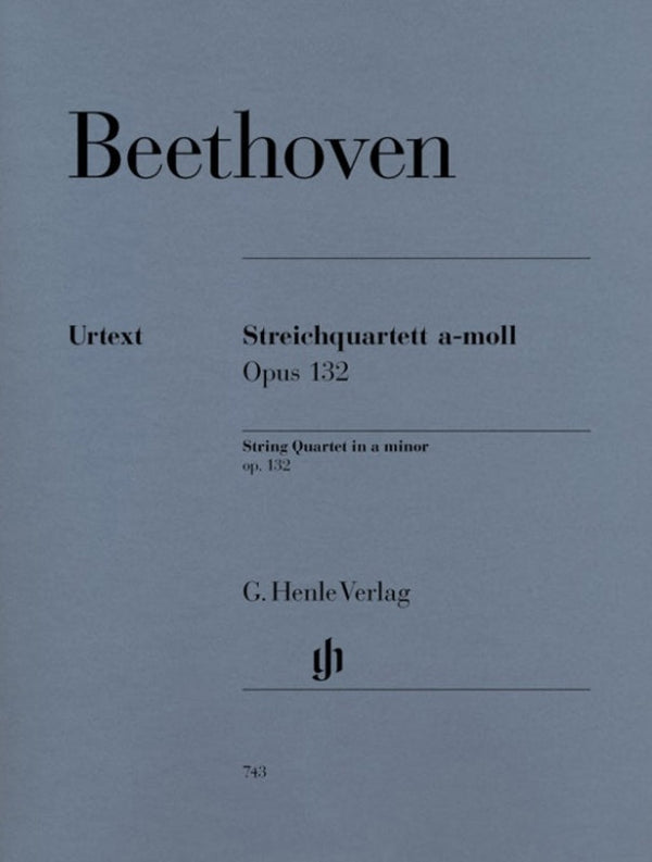 Beethoven: String Quartet in A Minor Op 132 Score & Parts