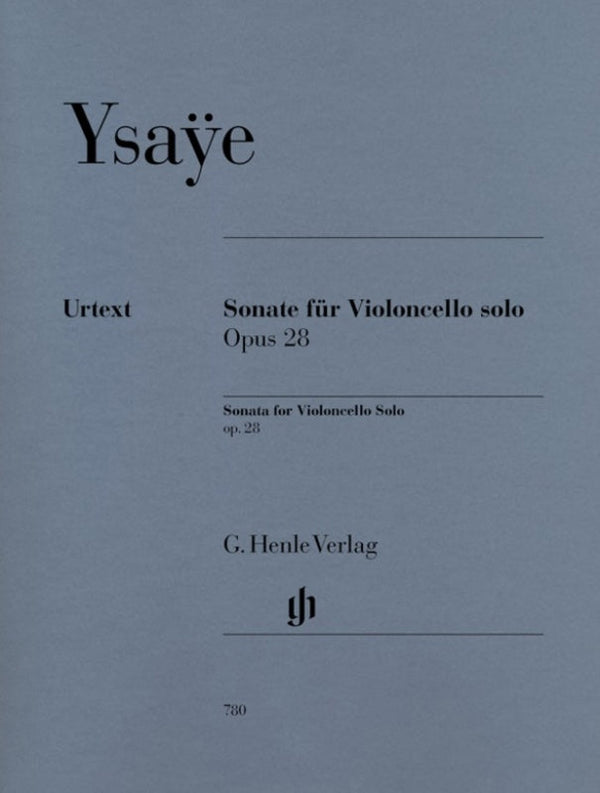Ysaye: Sonata for Cello Solo Op 28