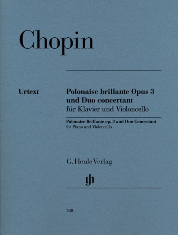 Chopin: Polonaise Brillante Op 3 & Duo Concertant Cello & Piano