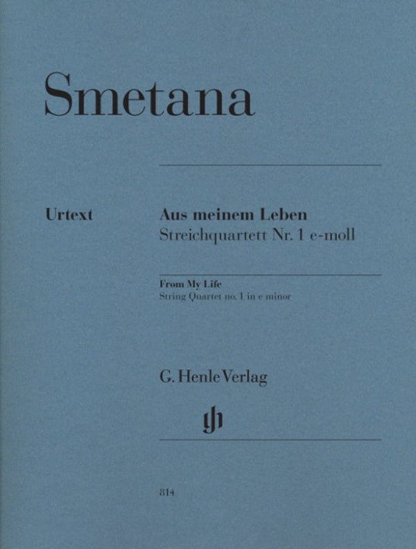 Smetana: From my Life String Quartet No 1 in E Minor