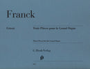 Franck: 3 Pieces for the Grand Orgue