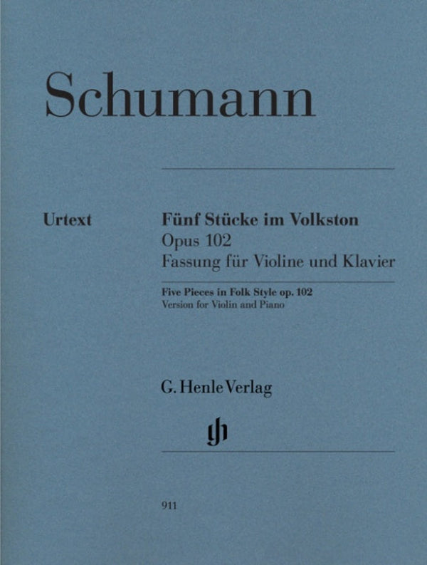 Schumann: Five Pieces in Folk Style Op 102 Violin & Piano
