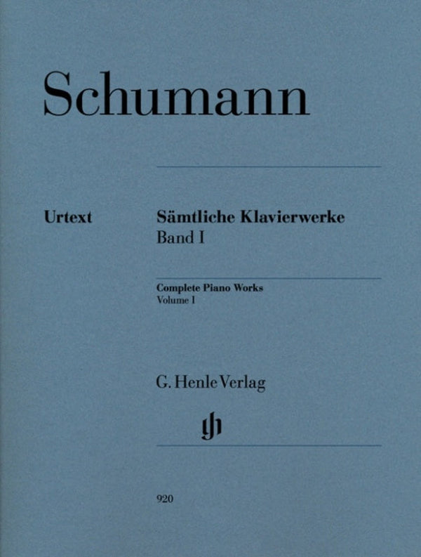 Schumann: Complete Piano Works Volume 1
