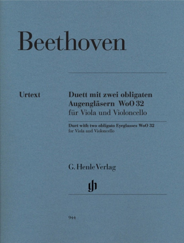 Beethoven: Duet with Two Obligato Eyeglasses WoO 32 Vla/Cello