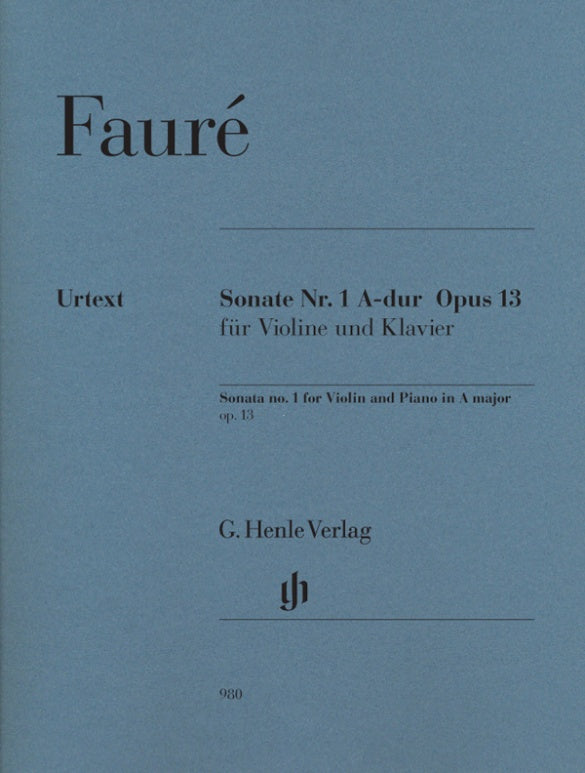 Faure: Sonata No. 1 Op. 13 for Violin & Piano