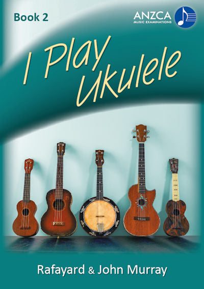 ANZCA I Play Ukulele, Book 2
