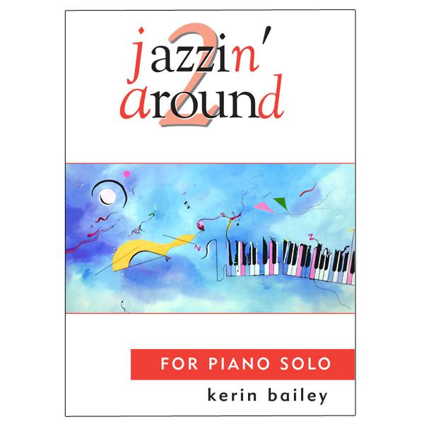 Jazzin Around Book 2 Piano