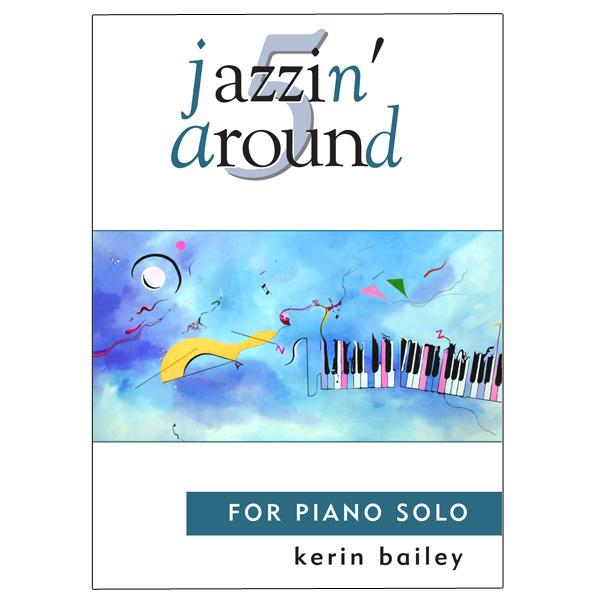 Jazzin Around Book 5 Piano