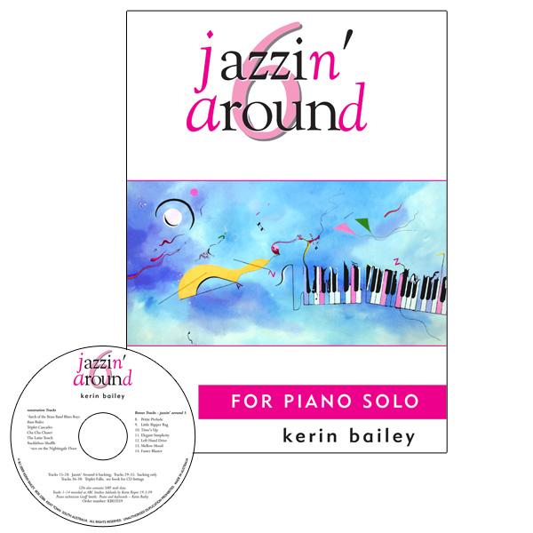 Jazzin Around Book 6 Piano Book/CD