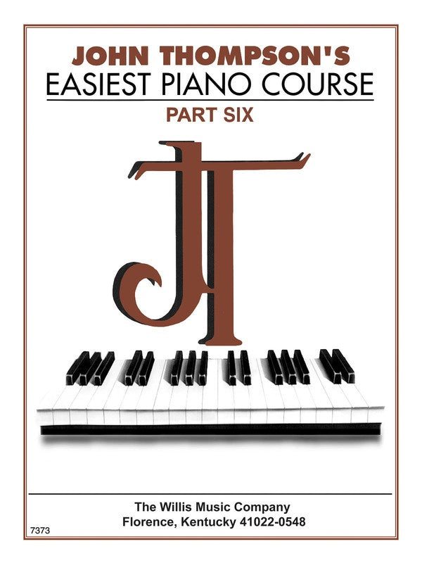 John Thompson's Easiest Piano Course - Part 6