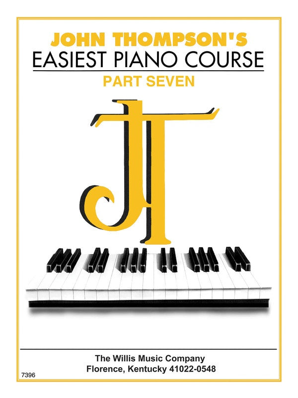 John Thompson's Easiest Piano Course - Part 7