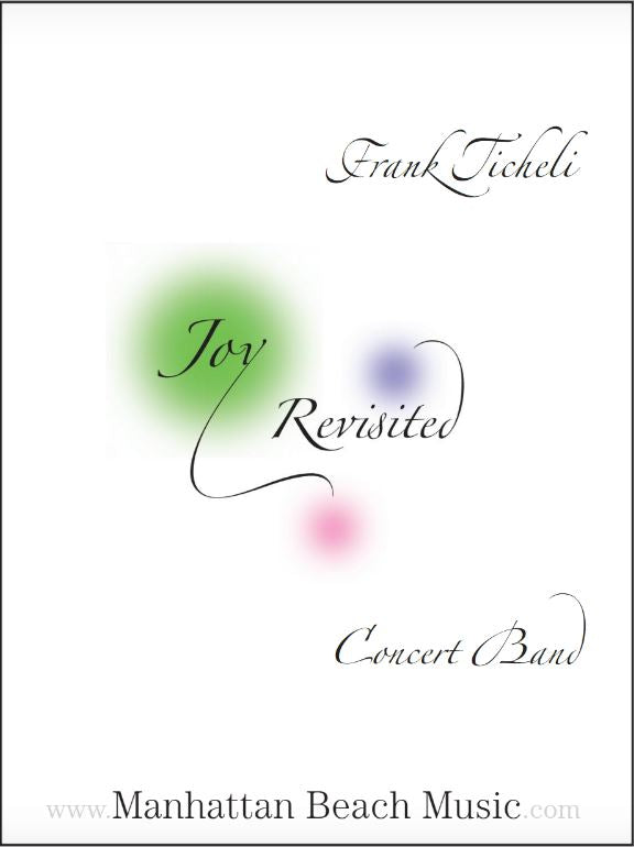 Joy Revisited - Frank Ticheli (Grade 3)