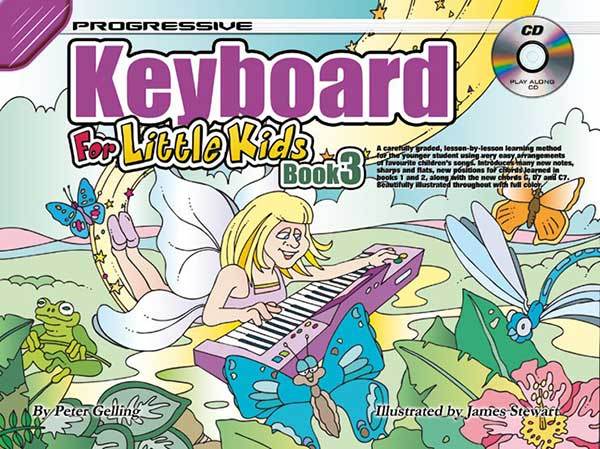 Progressive Keyboard Method for Little Kids Book 3