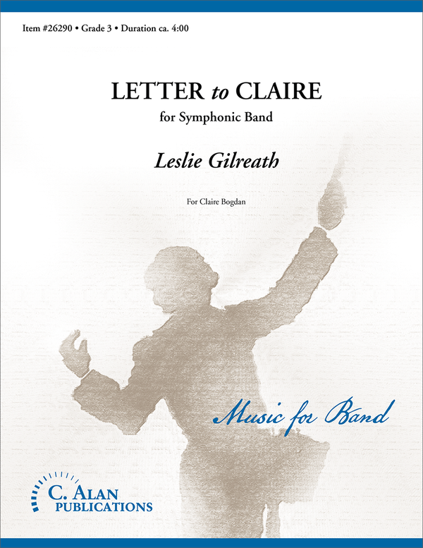 Letter to Claire - arr. Leslie Gilreath (Grade 3)