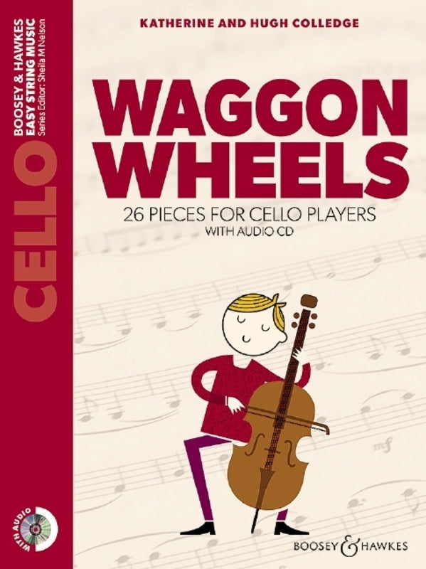 Waggon Wheels: 26 Pieces for Cello