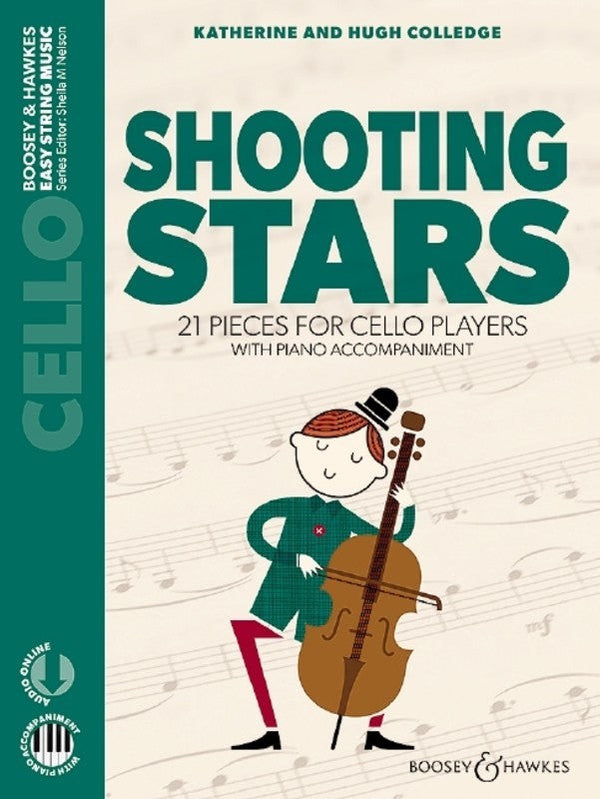 Shooting Stars: 21 Pieces for Cello Players with Piano Acc.