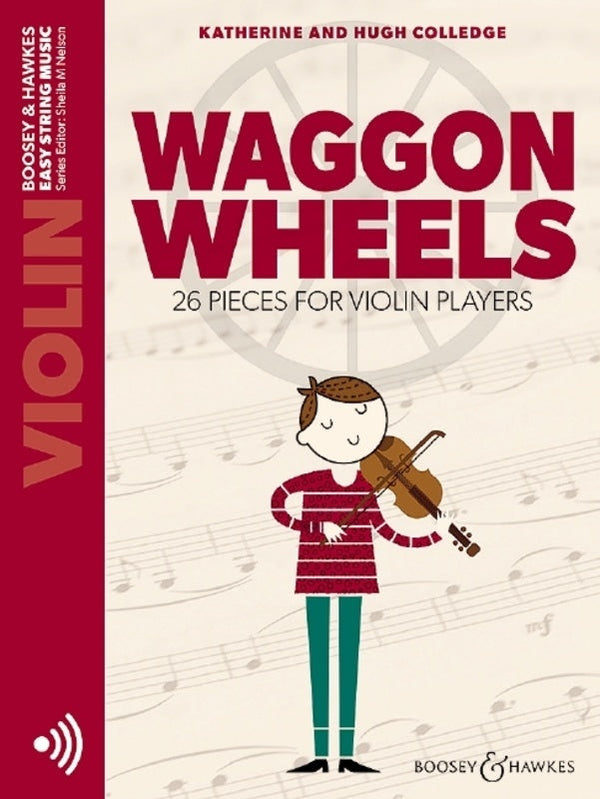 Waggon Wheels: 26 Pieces for Violin
