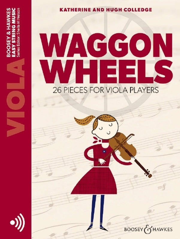 Waggon Wheels: 26 Pieces for Viola