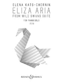 Kats-Chernin: Eliza Aria from Wild Swan Suite For Piano Solo