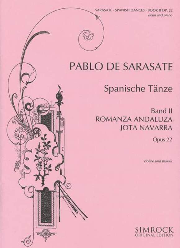 Sarasate: Spanish Dances  - Volume 2, Op. 22