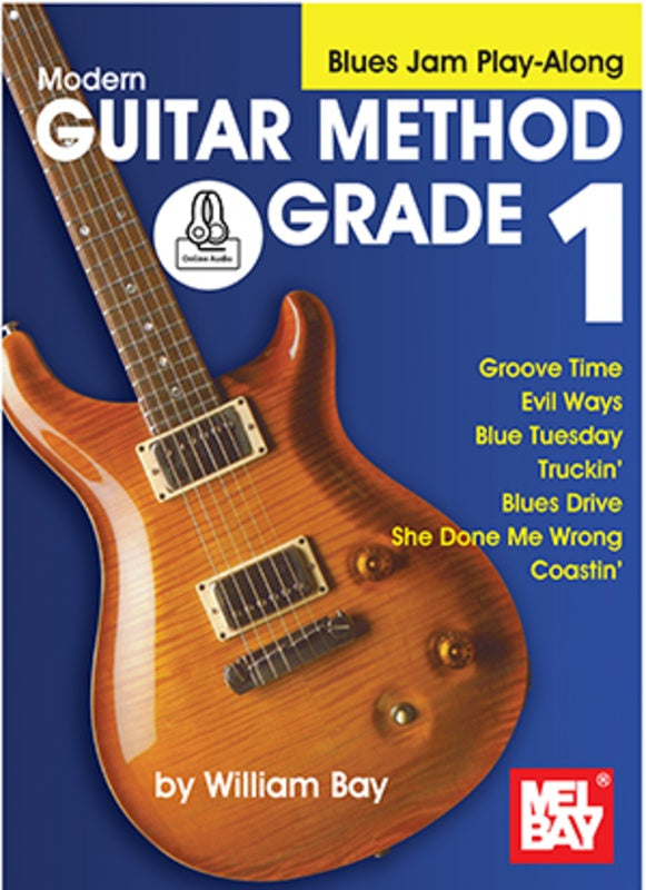 Mel Bay's Modern Guitar Method Grade 1 Blues Jam