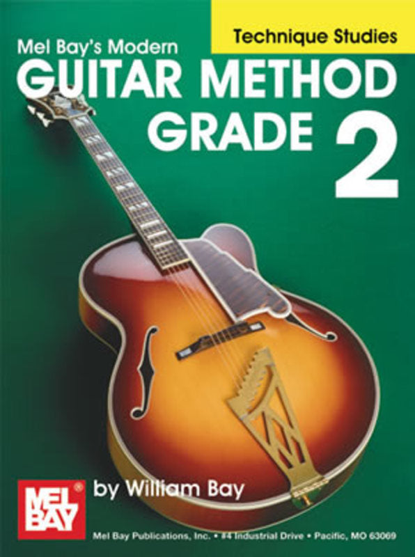 Mel Bay's Modern Guitar Method Grade 2 - Technique Studies