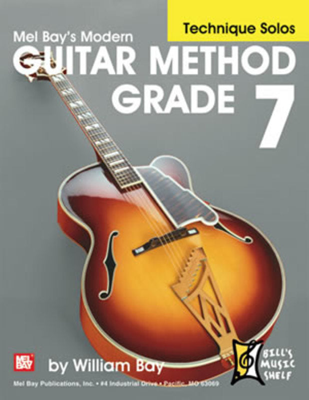 Mel Bay's Modern Guitar Method Grade 7 - Technique Solos