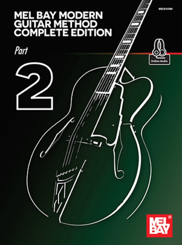 Mel Bay's Modern Guitar Method Complete Edition - Part 2