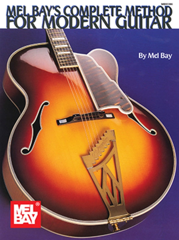 Mel Bay's Complete Method for Modern Guitar
