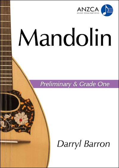 ANZCA Mandolin - Preliminary & Grade 1