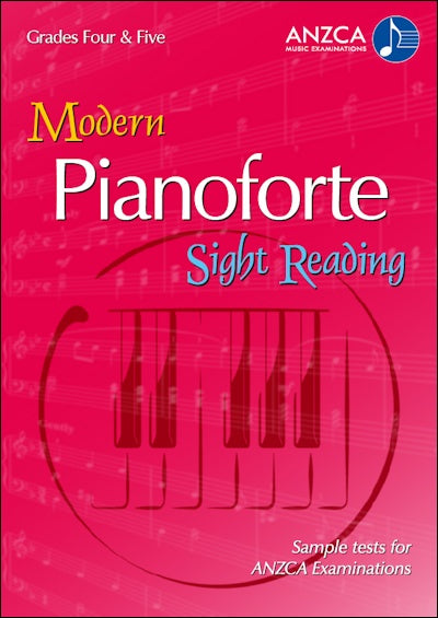 ANZCA Sight Reading - Modern Pianoforte, Grades 4 & 5
