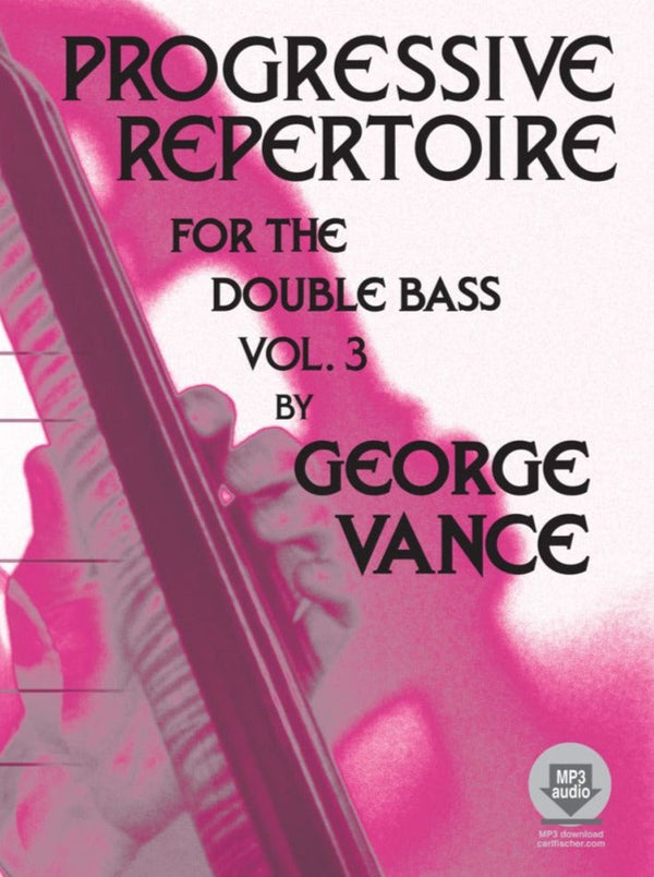 Progressive Repertoire for the Double Bass, Volume 3