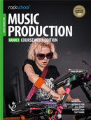 Rockschool Music Production Grade 2 - 2018