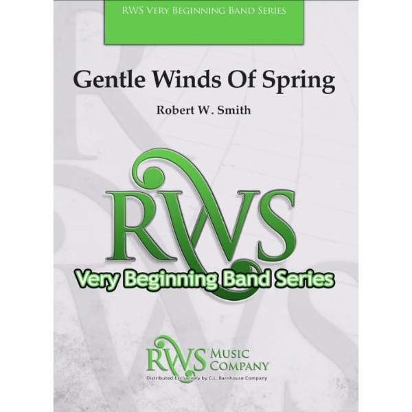 Gentle Winds of Spring - arr. Robert W. Smith (Grade 1)