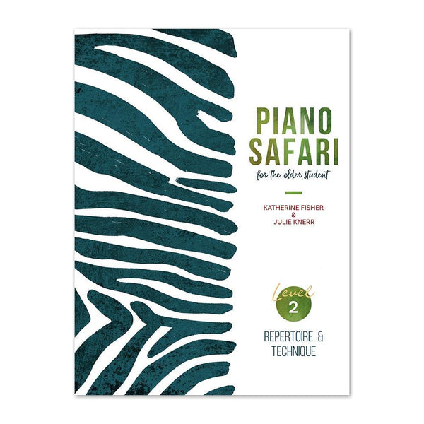 Piano Safari Repertoire & Technique for the Older Student Book 2
