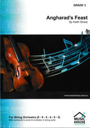Angharad's Feast - arr. Keith Sharp (String Orchestra Grade 3)