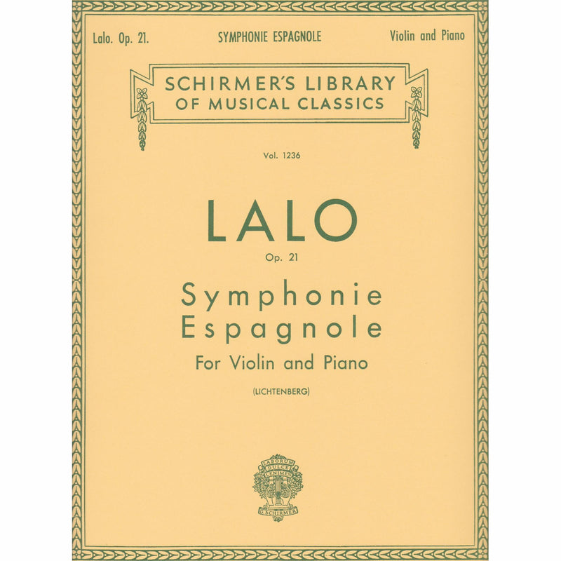 Lalo: Symphonie Espagnole Op. 21
