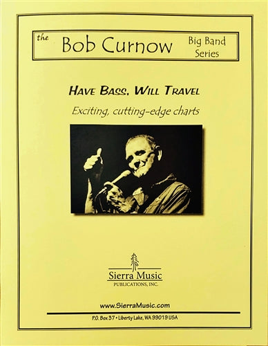 Have Bass, Will Travel - arr. Bob Curnow (Grade 3)