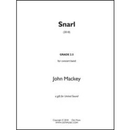 Snarl - arr. John Mackey (Concert Band Grade 2.5)
